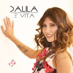 DALILA il singolo E' VITA