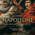 Napoleone. Nel Nome dell'arte" al cinema il documentario con Jeremy Irons | nelle sale dall'8 al 10 novembre 2021