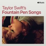Apple Music Fountain Pen Songs Taylo Swift